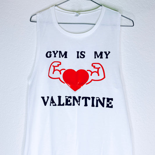 Gym is my valentine Muscle Tank