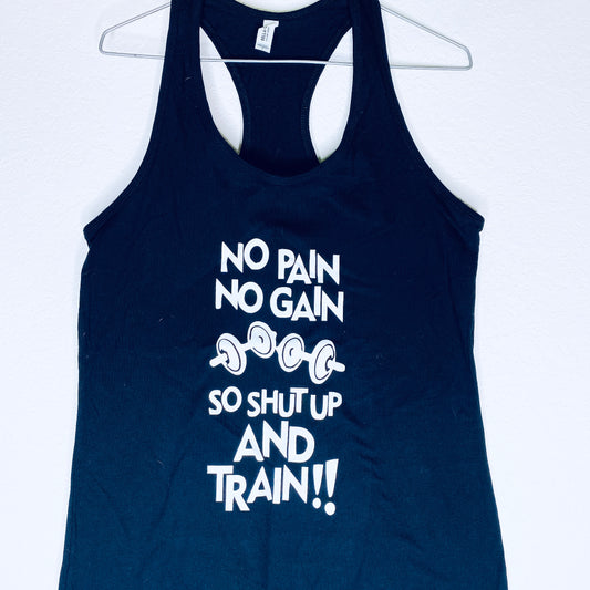No Pain No Gain Tank Top
