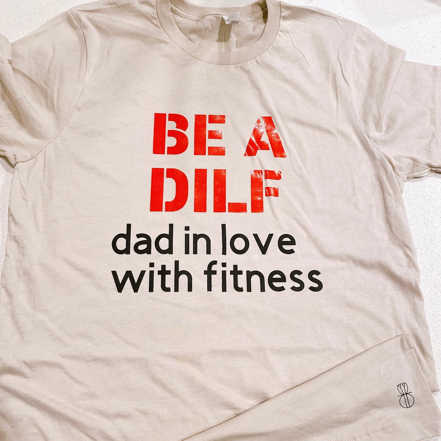 Be A DILF Dad in love with Fitness Beige
