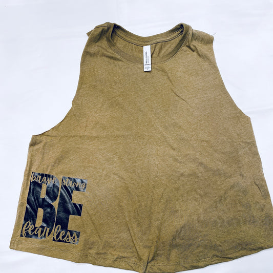 "BE" Fearless, Strong, Brave Crop Tank Military Green and Black